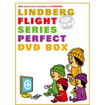 <font color="red">＜生産決定 及び 販売期間延長のお知らせ＞</font>LINDBERG  現在入手困難な「LINDBERG FLIGHT シリーズ パーフェクト DVD BOX」を再び受注生産！！